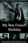 My Best Friend's Birthday Movie Streaming Online