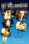 My Big Break Movie Streaming Online