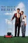 My Blue Heaven Movie Streaming Online