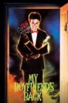 My Boyfriend's Back Movie Streaming Online
