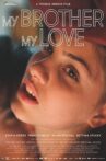 My Brother, My Love Movie Streaming Online
