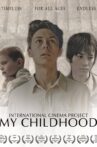 My Childhood Movie Streaming Online