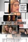 My Daughter's Disgrace Movie Streaming Online