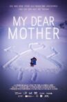My Dear Mother Movie Streaming Online