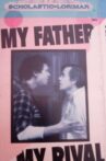 My Father, My Rival Movie Streaming Online