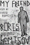My Friend Boris Nemtsov Movie Streaming Online