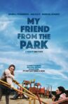 My Friend from the Park Movie Streaming Online