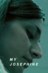 My Josephine Movie Streaming Online