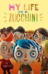 My Life as a Zucchini Movie Streaming Online