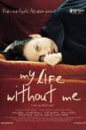 My Life Without Me Movie Streaming Online