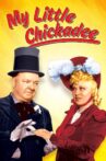 My Little Chickadee Movie Streaming Online