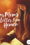 My Mom's Letter from Heaven Movie Streaming Online