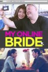 My Online Bride Movie Streaming Online