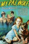 My Pal Wolf Movie Streaming Online