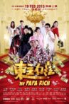 My Papa Rich Movie Streaming Online