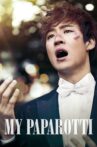 My Paparotti Movie Streaming Online