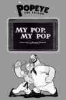 My Pop, My Pop Movie Streaming Online