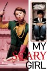 My Scary Girl Movie Streaming Online