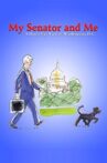My Senator and Me: A Dog's-Eye View of Washington D.C. Movie Streaming Online