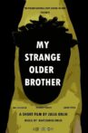 My Strange Elder Brother Movie Streaming Online
