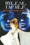 Mylène Farmer: Mylenium Tour Movie Streaming Online