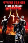 Mylène Farmer: Stade de France Movie Streaming Online