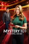Mystery 101: Playing Dead Movie Streaming Online
