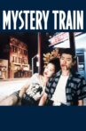 Mystery Train Movie Streaming Online
