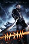 Mystic Blade Movie Streaming Online