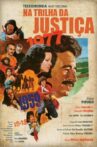 Na Trilha da Justiça Movie Streaming Online