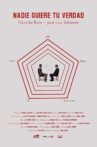 Nadie quiere tu verdad Movie Streaming Online