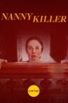Nanny Killer Movie Streaming Online