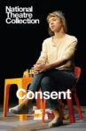 National Theatre Collection: Consent Movie Streaming Online