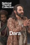 National Theatre Collection: Dara Movie Streaming Online