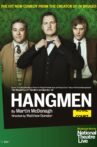 National Theatre Live: Hangmen Movie Streaming Online