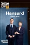 National Theatre Live: Hansard Movie Streaming Online
