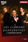 National Theatre Live: Les Liaisons Dangereuses Movie Streaming Online