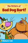 Nature Cat: The Return of Bad Dog Bart Movie Streaming Online