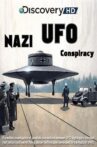 Nazi UFO Conspiracy Movie Streaming Online