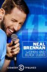Neal Brennan: Women and Black Dudes Movie Streaming Online