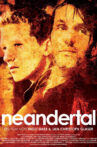 Neandertal Movie Streaming Online