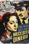 Necesito dinero Movie Streaming Online