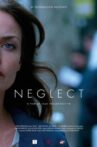 Neglect Movie Streaming Online