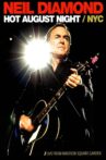 Neil Diamond: Hot August Night/NYC Movie Streaming Online