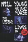 Neil Young & Crazy Horse - The Legend Lives On Movie Streaming Online