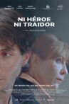 Neither Hero Nor Traitor Movie Streaming Online