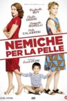 Nemiche per la pelle Movie Streaming Online