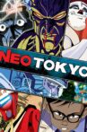 Neo Tokyo Movie Streaming Online