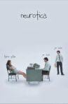 Neurotica Episode 1: Eureka! Movie Streaming Online