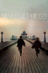 Never Let Me Go Movie Streaming Online